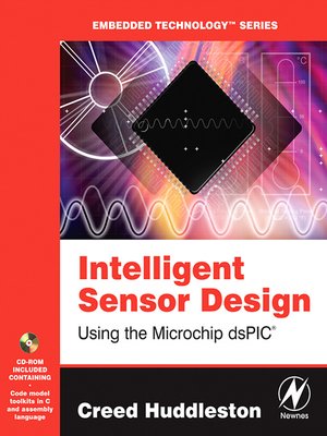 cover image of Intelligent Sensor Design Using the Microchip dsPIC
